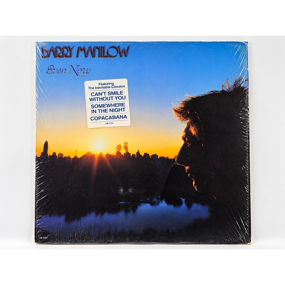 Barry Manilow Even Now Vinyl LP 1978 Arista AB 4164 Hype Sticker Copacabana